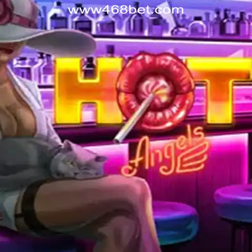 HotAngels: Dive into the Thrilling World of 468bet.com Oficial Slots Brasil #1