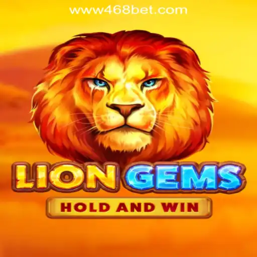 Explore the Exciting World of LionGems at 468bet.com Oficial Slots Brasil #1